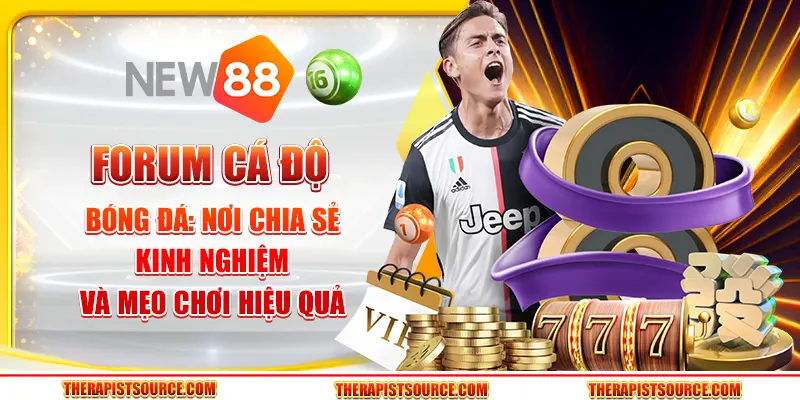 Forum cá độ bóng đá - Nơi chia sẻ kinh nghiệm và mẹo chơi hiệu quả