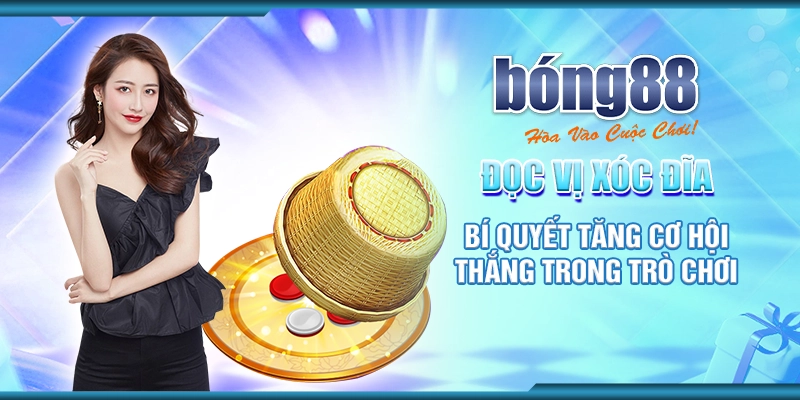 Đọc Vị Xóc Đĩa: Bí Quyết Tăng Cơ Hội Thắng Trong Trò Chơi 1 19 doc vi xoc dia bi quyet tang co hoi thang trong tro choi