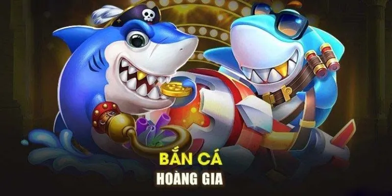 Tính năng nổi bật của game bắn cá Hoàng Gia