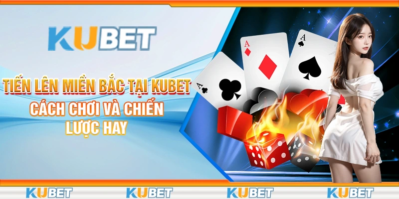 Tiến lên miền Bắc