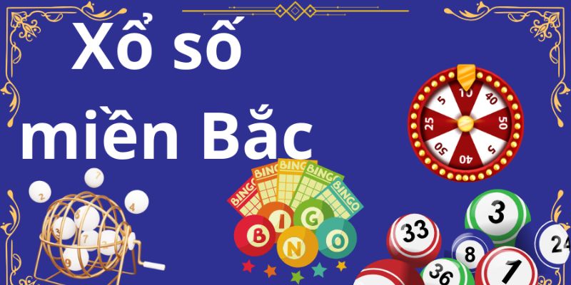 Xổ Số Miền Bắc – Cách Chơi, Dự Đoán Và Cách Đánh Hiệu Quả 2 Đôi nét về loại hình xổ số phổ biến