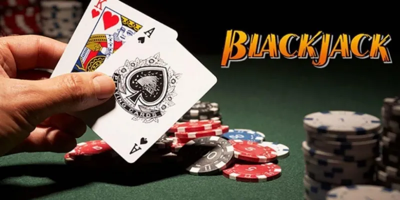 Mẹo chơi Blackjack giúp nâng cao cơ hội chiến thắng là gì?